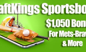DraftKings Sportsbook NY Promo Code MLB New York Mets Atlanta Braves August 5 2022