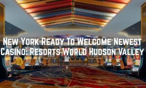 New York Casinos Downstate NY Casino Resorts World Hudson Valley Newburgh