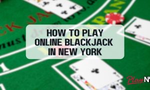 How to Play Online Blackjack in NY - PlayNY