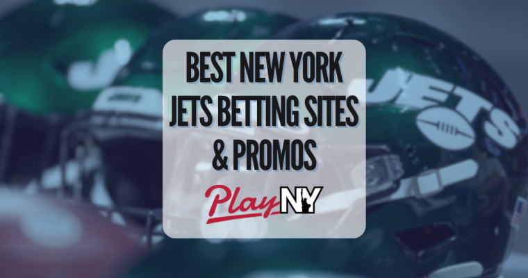 Best New York Jets Betting Sites & Promos
